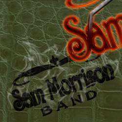 The Sam Morrison Band : Sam Morrison Band